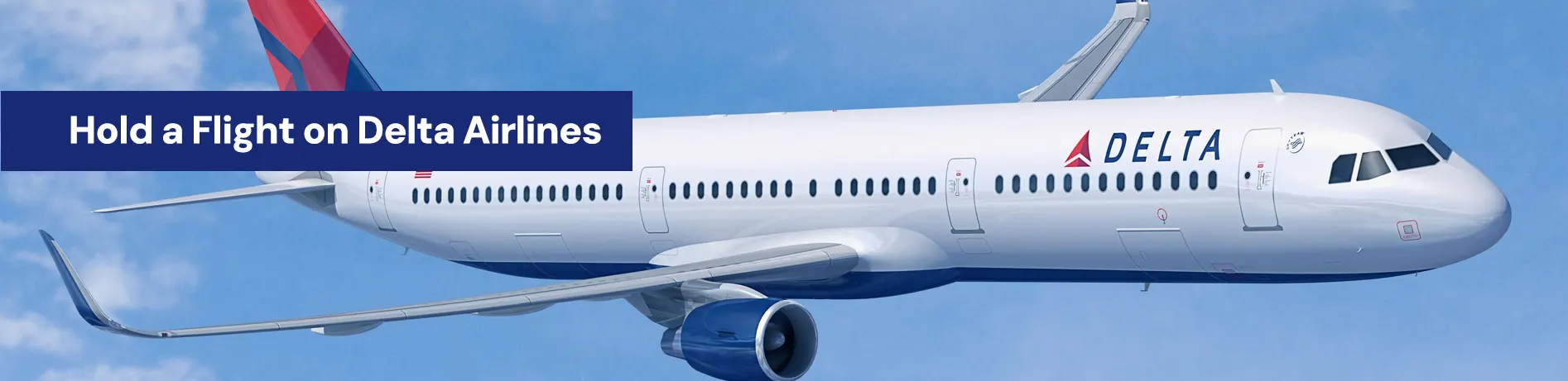 How Can I Hold a Flight on Delta Airlines? Step-by-Step Guide