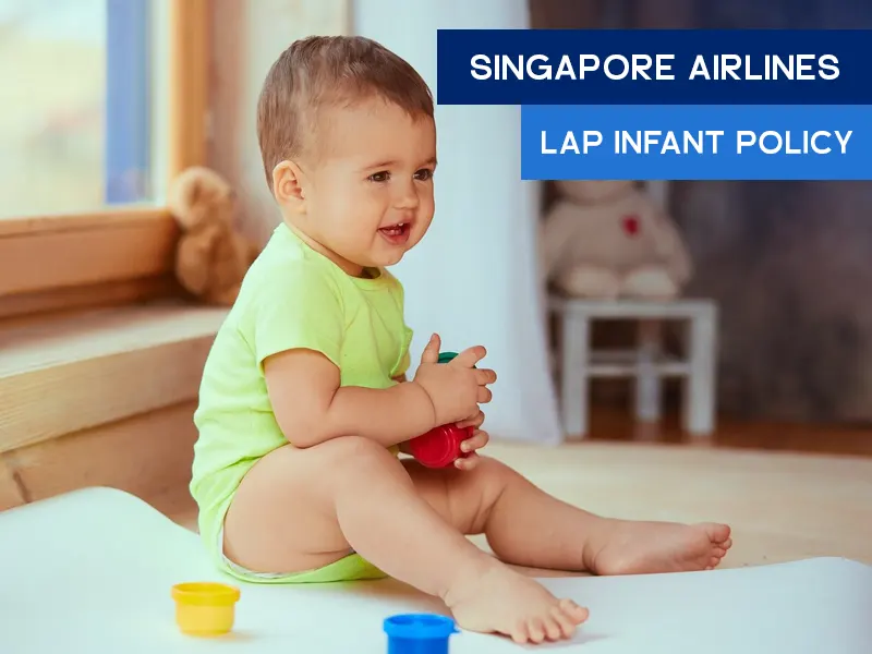 What are the rules for infants on Singapore Airlines?